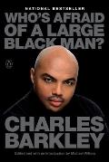 Whos Afraid of a Large Black Man