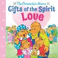 Love Berenstain Bears Gifts of the Spirit