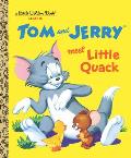 Tom and Jerry Meet Little Quack (Tom & Jerry)