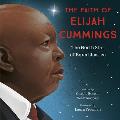 Faith of Elijah Cummings The North Star of Equal Justice