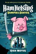 Ham Helsing 1 Vampire Hunter