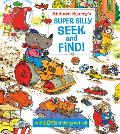 Richard Scarrys Super Silly Seek & Find