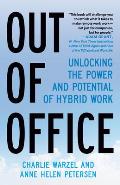 Out of Office Unlocking the Power & Potential of Remote Work