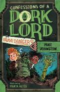 Grave Danger Confessions of a Dork Lord Book 2
