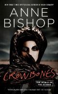 Crowbones World of the Others Book 3
