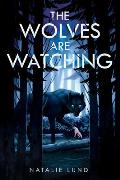Wolves Are Watching