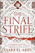 Final Strife Ending Fire Trilogy Book 01