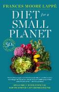 Diet for a Small Planet Revised & Updated 50th Anniversary The Book That Started a Revolution in the Way Americans Eat
