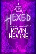 Hexed The Iron Druid Chronicles Book Two