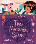 The More You Give