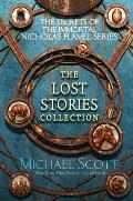 Secrets of the Immortal Nicholas Flamel The Lost Stories Collection