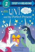 Uni & the Perfect Present Uni the Unicorn