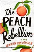 The Peach Rebellion