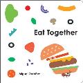 Eat Together