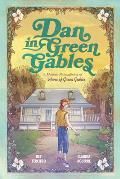 Dan in Green Gables: A Graphic Novel: A Modern Reimagining of Anne of Green Gables