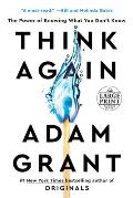 Think Again - Large Print Edition