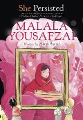 She Persisted Malala Yousafzai