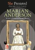 She Persisted Marian Anderson