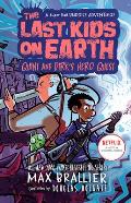 Last Kids on Earth Quint & Dirks Hero Quest