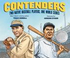 Contenders Two Native Baseball Players One World Series