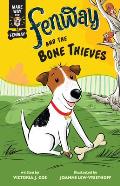 Fenway & the Bone Thieves