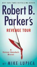 Robert B. Parkers Revenge Tour