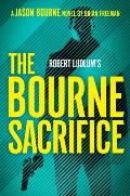 Robert Ludlums The Bourne Sacrifice