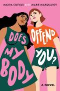Does My Body Offend You