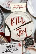 Kill Joy Good Girls Guide to Murder Novella