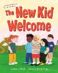 New Kid Welcome Welcome the New Kid