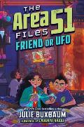 Area 51 Files 02 Friend or UFO