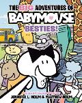 Babymouse BIG Adventures of Babymouse Besties Book 2