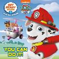 Get Ready Books 1 You Can Do It PAW Patrol