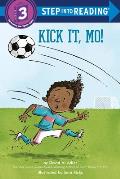 Kick It Mo