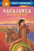 Sacajawea Her True Story