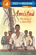Amistad: The Story of a Slave Ship