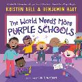 World Needs More Purple Schools