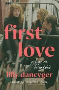 First Love - Signed Edition