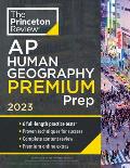 Princeton Review AP Human Geography Premium Prep, 2023: 6 Practice Tests + Complete Content Review + Strategies & Techniques