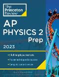 Princeton Review AP Physics 2 Prep, 2023: 2 Practice Tests + Complete Content Review + Strategies & Techniques