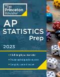 Princeton Review AP Statistics Prep, 2023: 5 Practice Tests + Complete Content Review + Strategies & Techniques