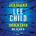 No Plan B: A Jack Reacher Novel