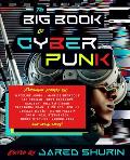 Big Book of Cyberpunk
