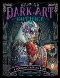 Dark Art Gothica A Horror Coloring Book