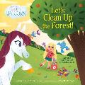 Uni the Unicorn Lets Clean Up the Forest