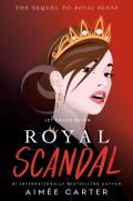 Royal Blood 02 Royal Scandal