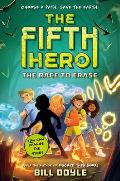 Fifth Hero 01 The Race to Erase