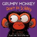Grumpy Monkey Don't Be Scared: A Halloween Book for Kids and Toddlers