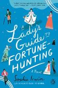 Ladys Guide to Fortune Hunting