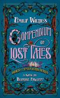 Emily Wilde's Compendium of Lost Tales: Emily Wilde Book 3